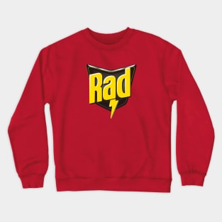 RAD Crewneck Sweatshirt